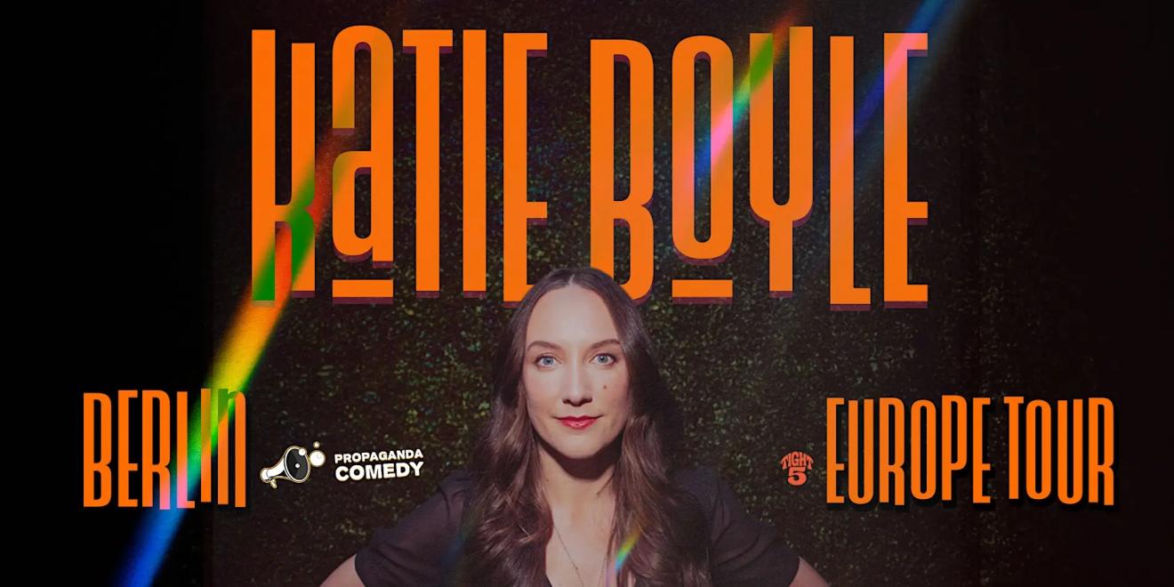 Katie Boyle live in Berlin!